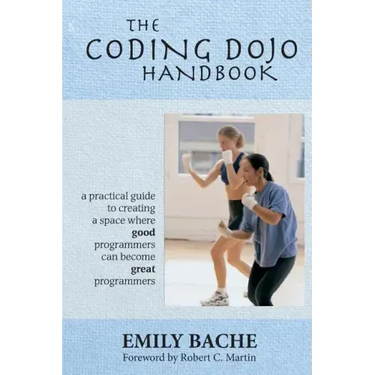 The Coding Dojo Handbook