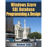 Windows Azure SQL Database Programming & Design