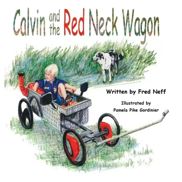 Calvin and the Red Neck Wagon