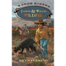 Jasper and Willie: Wildfire