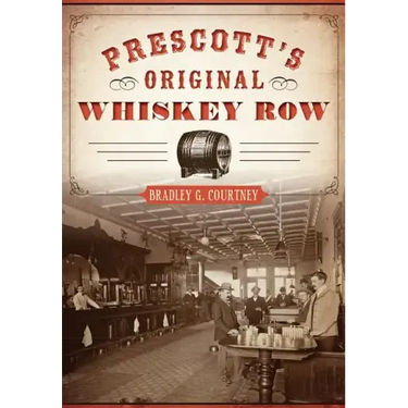 Prescott's Original Whiskey Row