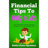 Financial Tips to Help Kids