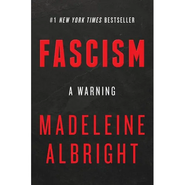 Fascism: A Warning