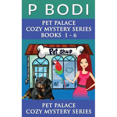 Pet Palace Series Books 1-6: Pet Palace Cozy Mystery Series Books 1-6