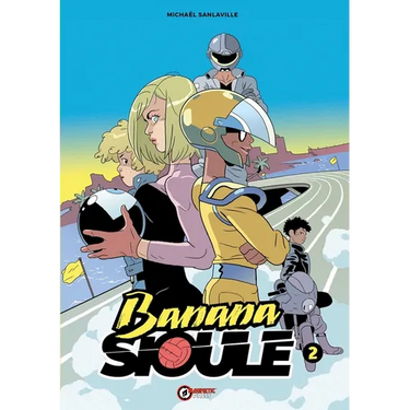 Banana Sioule Vol. 2: Soni