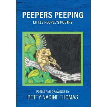 Peepers Peeping: Little People's Poetry