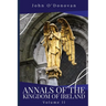 Annals of the Kingdom of Ireland: Volume II