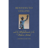 Benvenuto Cellini and the Embodiment of the Modern Artist