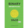 Binary: 200 Easy Puzzles 10x10 vol. 13