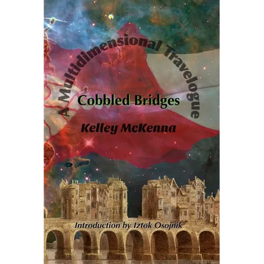 Cobbled Bridges: A Multidimensional Travelogue