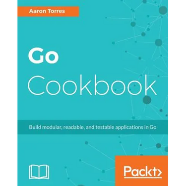 Go Cookbook