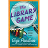 The Library Game: A Secret Staircase Novel
