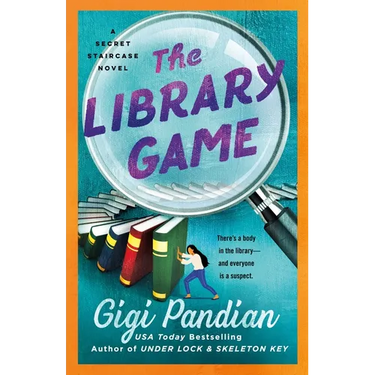 The Library Game: A Secret Staircase Novel