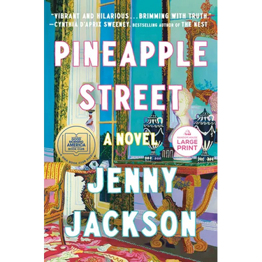 Pineapple Street: A GMA Book Club Pick (a Novel)