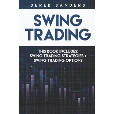 Swing Trading: Swing Trading Strategies + Swing Trading Options