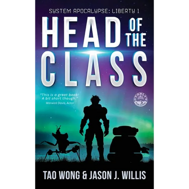 Head of the Class: Book One of the System Apocalypse Liberty series