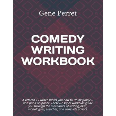 Comedy Writing Workbook