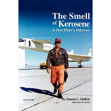 The Smell of Kerosene: A Fighter Pilot's Odyssey