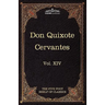 Don Quixote of the Mancha, Part 1: The Five Foot Shelf of Classics, Vol. XIV (in 51 Volumes)
