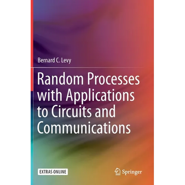 Random Processes with Applications to Circuits and Communications