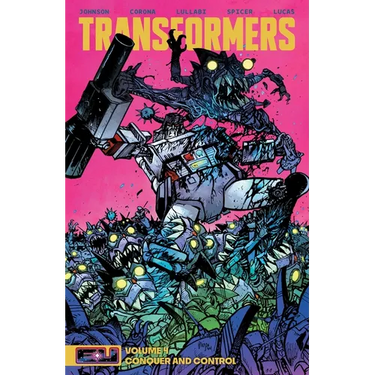 Transformers Vol. 4: Conquer and Control