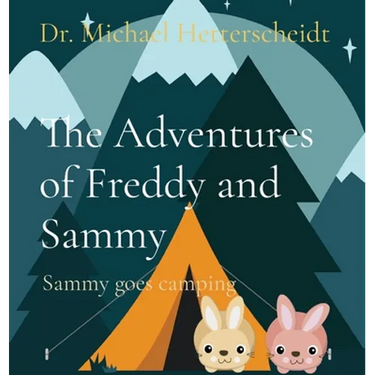 The Adventures of Freddy and Sammy: Sammy goes camping