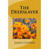The Deerslayer
