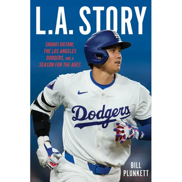 L.A. Story: Shohei Ohtani, the Los Angeles Dodgers, and a Season for the Ages