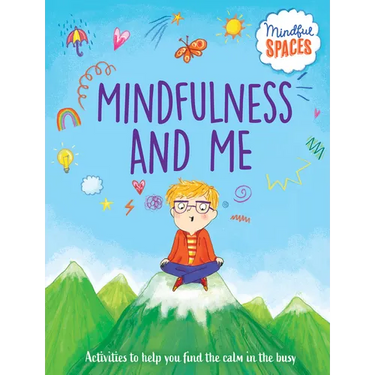 Mindfulness and Me