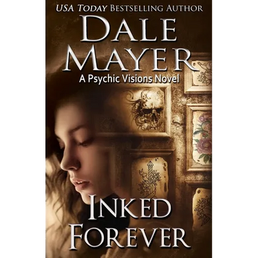 Inked Forever: A Psychic Visions Novel