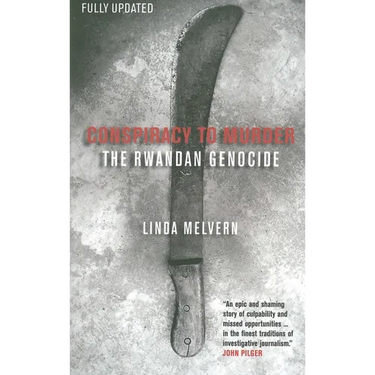 Conspiracy to Murder: The Rwandan Genocide