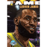 Fame: LeBron James
