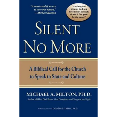 Silent No More: A Biblical Call for the Church to Speak to State and Culture