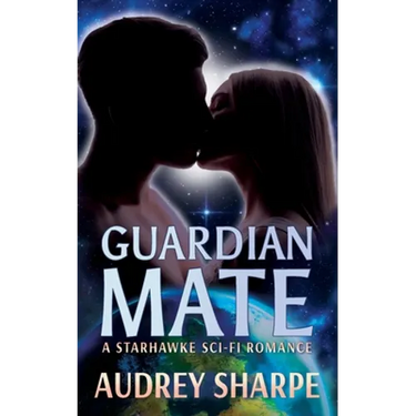 Guardian Mate: A Starhawke Sci-Fi Romance