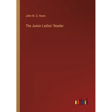 The Junior Ladies' Reader