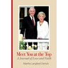 Meet You at the Top: A Journal of Love and Faith