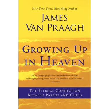 Growing Up in Heaven