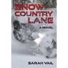 Snow Country Lane