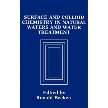 Surface and Colloid Chemistry in Natural Waters and Water Treatment