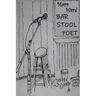 Bar Stool Poet