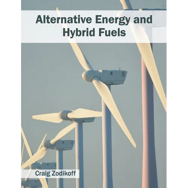 Alternative Energy and Hybrid Fuels