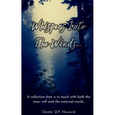 Whispers Into The Winds...