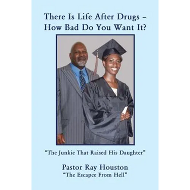There Is Life After Drugs-How Bad Do You Want It?
