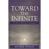 Toward the Infinite: The Way of Kabbalistic Meditation