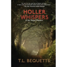 Holler Whispers