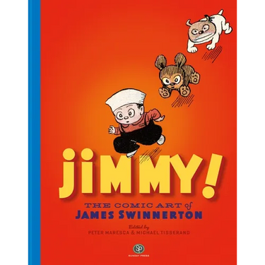 Jimmy! the Comic Art of James Swinnerton
