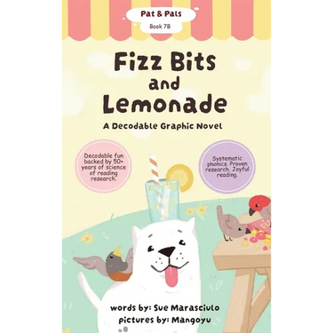 Fizz Bits and Lemonade: A Decodable Graphic Novel