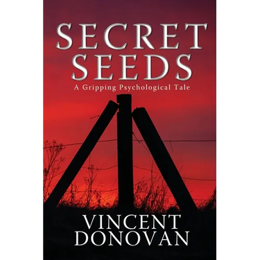 Secret Seeds: A Gripping Psychological Tale
