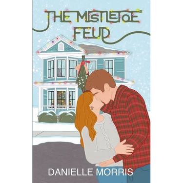 The Mistletoe Feud