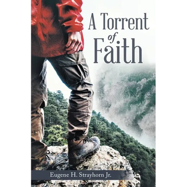 A Torrent of Faith